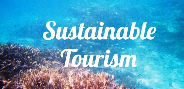 What s Sustainable Tourism Why Is It Important what-s-sustainable-tourism-why-is-it-important