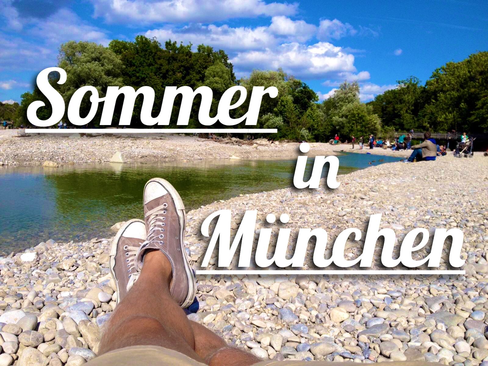 sommer in münchen muenchen lieblingsplätze