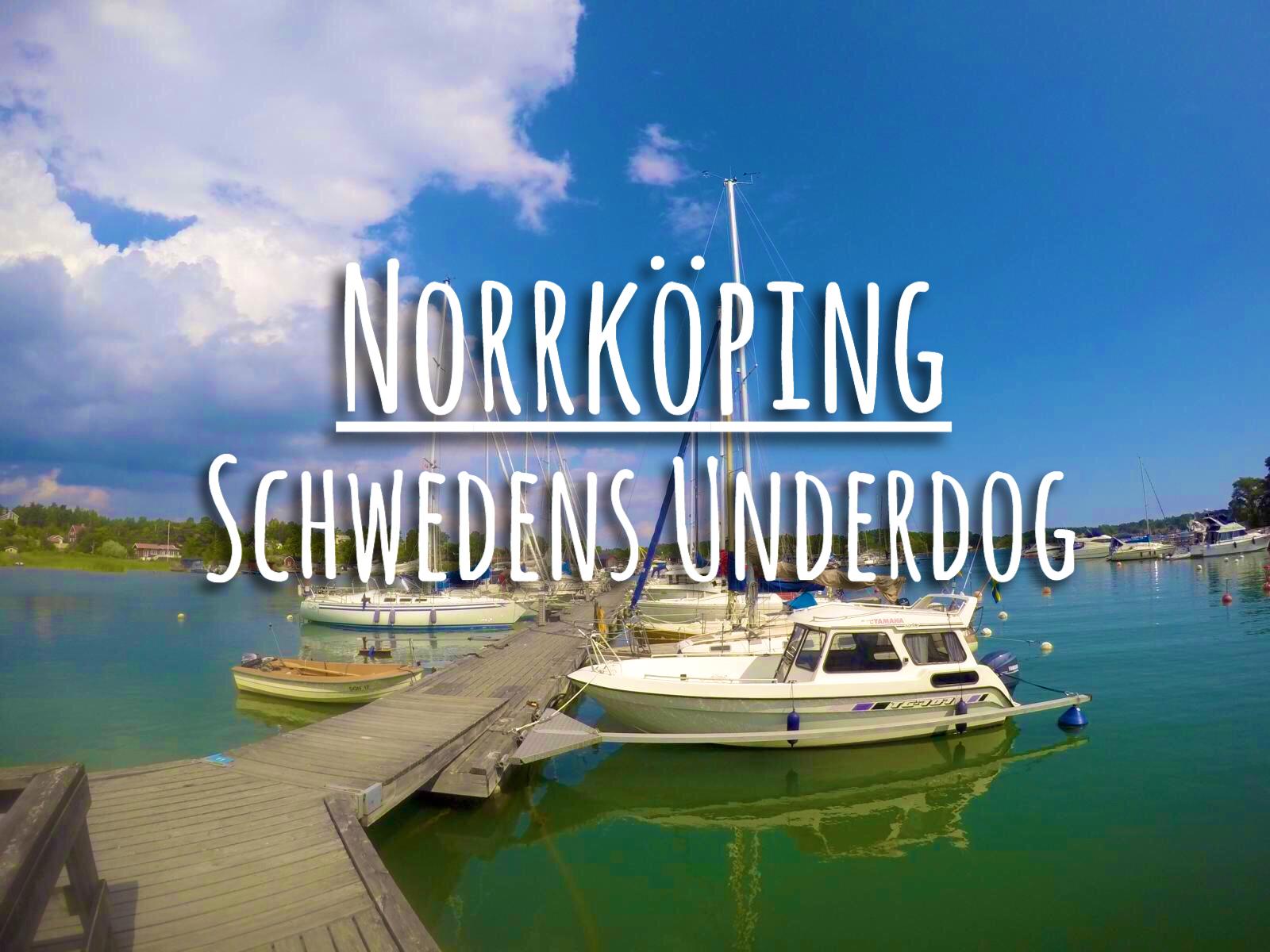 Norrköping Schwedens Underdog Reisetipps