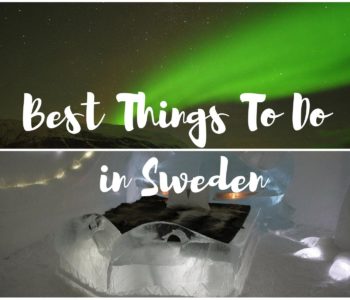 Best Things To Do In Sweden