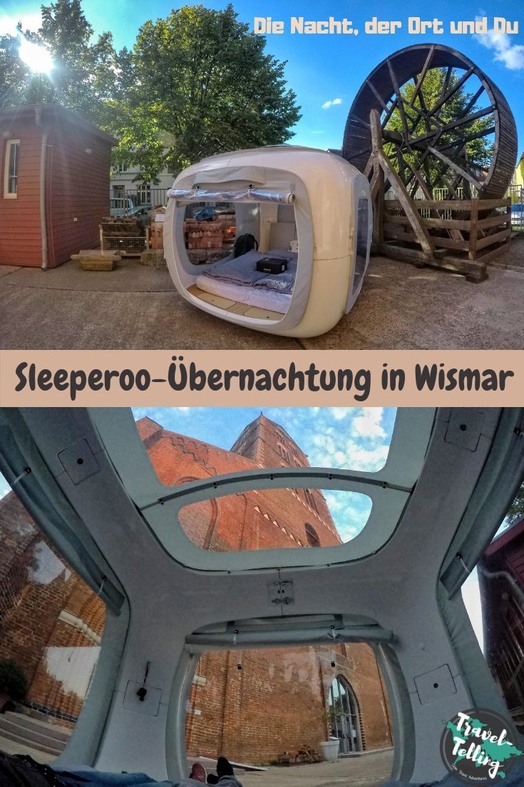 Urbanes Abenteuer: Übernachten im Sleeperoo in Wismar